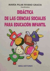 Didáctica de las Ciencias Sociales para Educación Infantil de Mira Editores