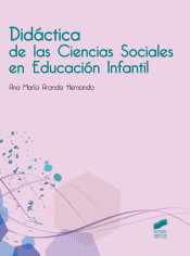 Didáctica de las Ciencias Sociales en Educación Infantil de Editorial Síntesis, S.A.