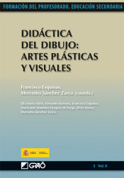 Didáctica del Dibujo: Artes Plásticas y Visuales de Graó