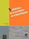Didáctica de la economía en el Bachillerato