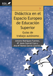 Didáctica en el espacio europeo de educación superior: guías de trabajo autónomo de Instituto de Orientación Psicológica Asociados, S.L.