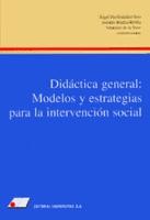 Didáctica general : modelos y estrategias para la intervención social de Editorial Universitas, S.A.