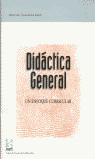 DIDACTICA GENERAL.UN ENFOQUE CURRICULAR