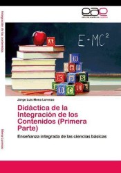 Didáctica de la Integración de los Contenidos (Primera Parte)