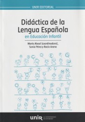 Didáctica de la Lengua Española en Educación Infantil de Universidad Internacional de La Rioja, S. A. (UNIR)