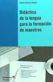 Didáctica de la lengua para la formación de maestros de Editorial Octaedro, S.L.