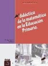 Didáctica de la matemática en la Educación Primaria de Editorial Síntesis, S.A.
