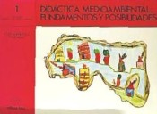 Didáctica medioambiental: fundamentos y posibilidades