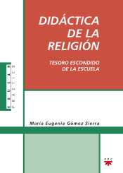 Didáctica de la religión: tesoro escondido de la escuela