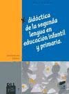 Didáctica de la segunda lengua en Educación Infantil y Primaria de Editorial Síntesis, S.A.