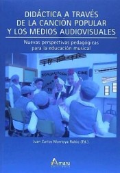 Didáctica a través de la canción popular y medios audiovisuales de Amarú Ediciones