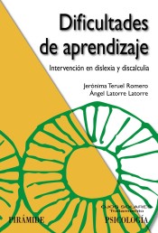 Dificultades de aprendizaje: intervención en dislexia y discalculia de Ediciones Pirámide, S.A.