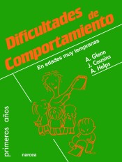 Dificultades de comportamiento en edades muy tempranas: Estudio de casos reales de Narcea Ediciones