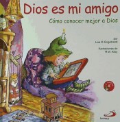 Dios es mi amigo de Ediciones San Pablo