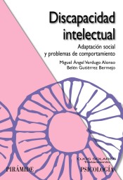 Discapacidad intelectual: adaptación social y problemas de comportamiento