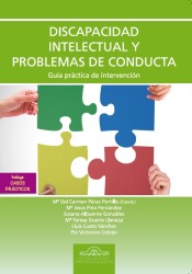 Discapacidad Intelectual y Problemas de Conducta: Incluye casos prácticos de EOS (Instituto de Orientación Psicológica Asociados)