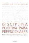 Disciplina positiva para preescolares