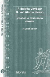 Diseñar la coherencia escolar de Ediciones Morata, S.L.