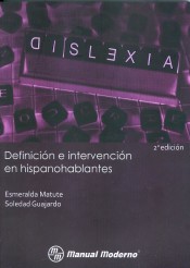 Dislexia. Definición e intervención en hispanohablantes. de Manual Moderno Editorial