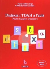 Dislexia i TDAH a l'aula de Ediciones Lebón