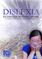 Dislexia: un enfoque multidisciplinar  de ECU