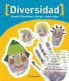 Diversidad : somos diferentes, únicos y especiales