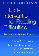 Early Intervention for Reading Difficulties: The Interactive Strategies Approach