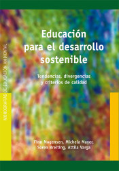 Educación para el desarrollo sostenible : tendencias, divergencias y criterios de calidad de Editorial Graó