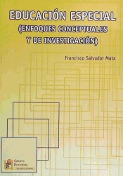 Educación especial: enfoques conceptuales y de investigación