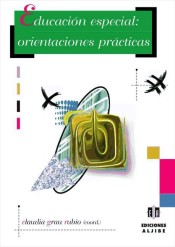 Educación especial: orientaciones prácticas