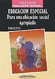 Educación Especial para una Ubicación Social Apropiada