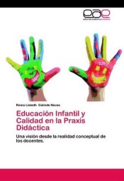 Educación Infantil y Calidad en la Praxis Didáctica de EAE
