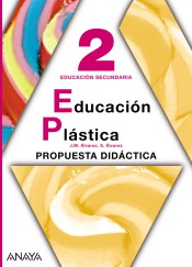 Educación Plástica 2. Material para el profesorado.