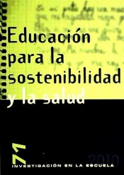 Educación para la sostenibilidad y la salud