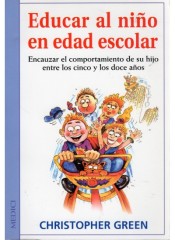 EDUCAR AL NIÑO EN EDAD ESCOLAR (5-12 AÑOS)