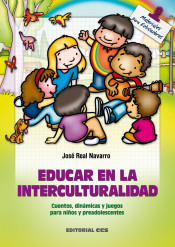 Educar en la interculturalidad de Editorial CCS