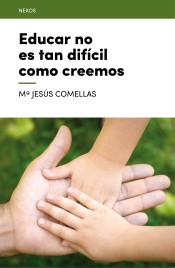 Educar no es tan difícil como creemos de Lectio Ediciones