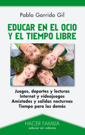 Educar en el ocio y el tiempo libre de Ediciones Palabra