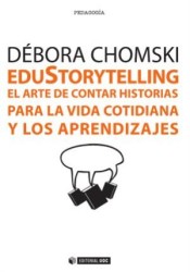 EduStorytelling. El arte de contar historias para la vida cotidiana y los aprendizajes de Editorial UOC