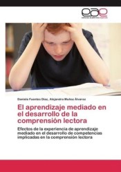 El aprendizaje mediado en el desarrollo de la comprensión lectora