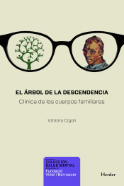 El árbol de la descendencia. Clínica de los cuerpos familiares.