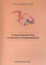 El área de educación física y el alumnado con discapacidad motora