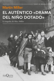 El auténtico drama del niño dotado de Tusquets Editores S.A.