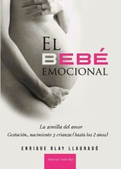 El bebé emocional de Editorial Círculo Rojo