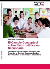 El Cambio Conceptual sobre Electrostática en Secundaria