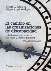 El cambio en las organizaciones de discapacidad: Estrategias para superar sus retos y hacerlo realidad