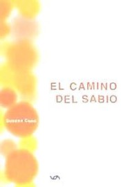 El camino del sabio de Susana Cano