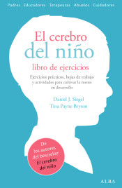 El cerebro del niño : libro de ejercicios de Alba Editorial