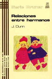 El desarrollo en el niño. Vol. 17: Relaciones entre hermanos