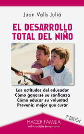 El desarrollo total del niño de Ediciones Palabra, S.A.